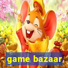 game bazaar